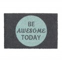 Zerbino in Cocco BE AWESOME TODAY con Scritta Motivazionale 1,5 x 60 x 40 cm PVC Blue